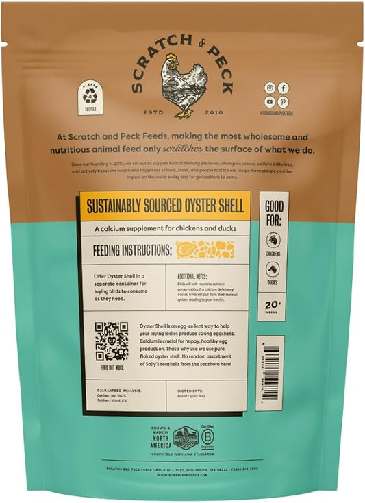 Scratch and Peck Oyster Shell Supplement - 4 lb Bag - Natural Calcium Boost for Healthy Eggshells in Chickens and Ducks, Sustainably Sourced Pure Flaked Oyster Shell