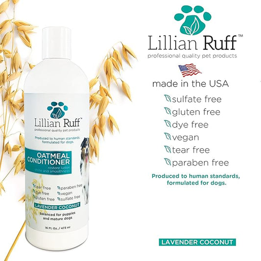 Lillian Ruff PRO Formula Oatmeal Dog Conditioner - Nourishing & Calming Relief for Allergies & Sensitive Skin - Detangles, Softens & Adds Shine with Oatmeal, Coconut Oil & Lavender - USA Made (16oz)