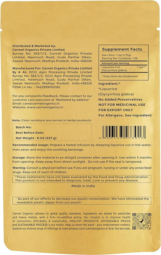 CARMEL ORGANICS Licorice(Mulethi) Root Cut 8 Ounce | Indian Yashtimadhu for Your Health,Skin and Hair Care | Glycyrrhiza Glabra | No Added Preservatives