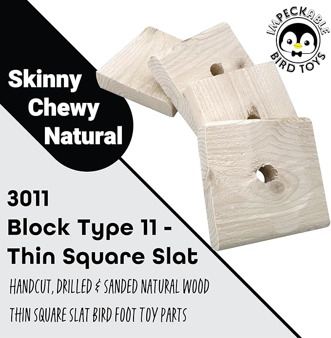 3011 Block Type 11 Thin Square Slat Softwood kiln Dried Heat Treated Unfinished Flat chewable Toy Part with Center Hole Handcrafted by Impeckable Bird Toys for Conures Caiques Amazons